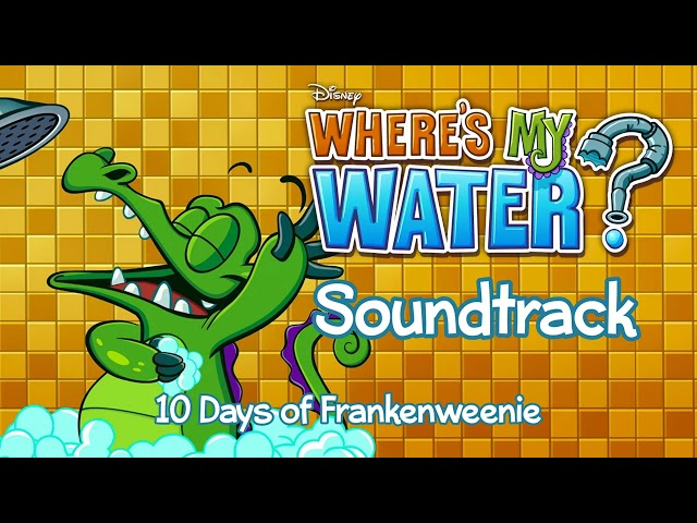 10 Days of Frankenweenie - Where's My Water? Soundtrack