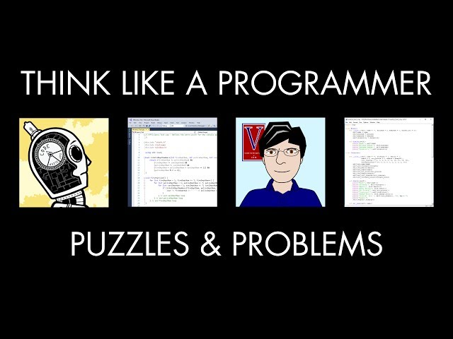 Puzzles & Programming Problems (Think Like a Programmer)