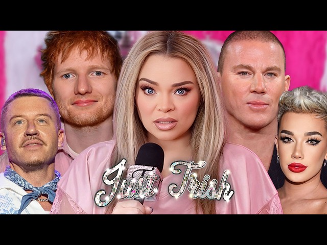 Ed Sheeran's Comeback Concert & Apology Was a MESS + Channing Tatum Gets EXPOSED? | Just Trish 313