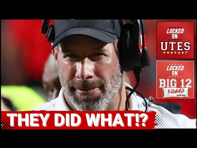BIG 12 SQUAD - Week Two OVERREACTIONS | Utah DID WHAT!?
