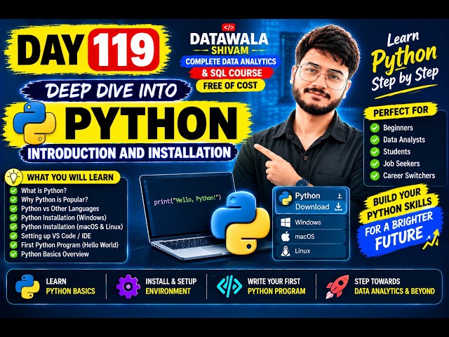 Day 119 | Python Introduction & Installation | Learn Python from Scratch | Data Analytics