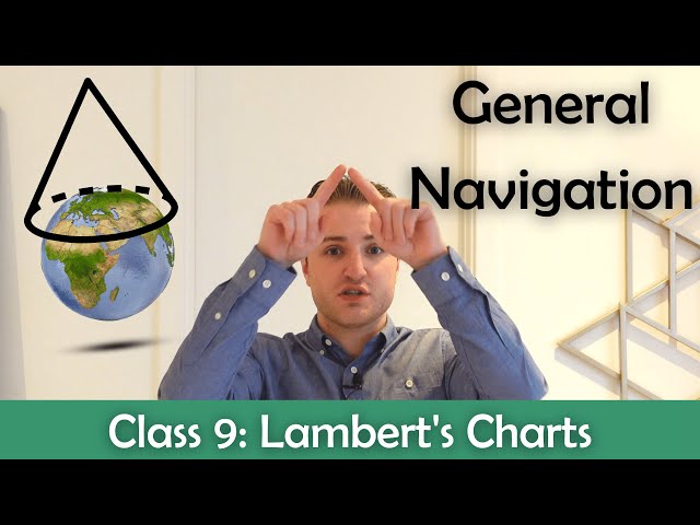 ATPL General Navigation - Class 9: Lambert's Charts.