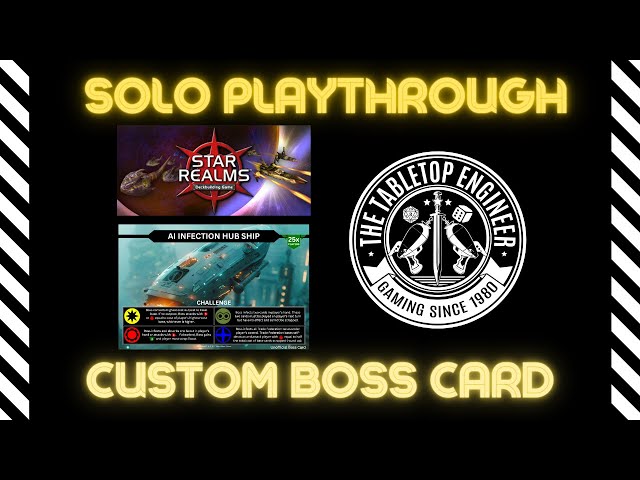 Star Realms Solo -  Custom Boss #1