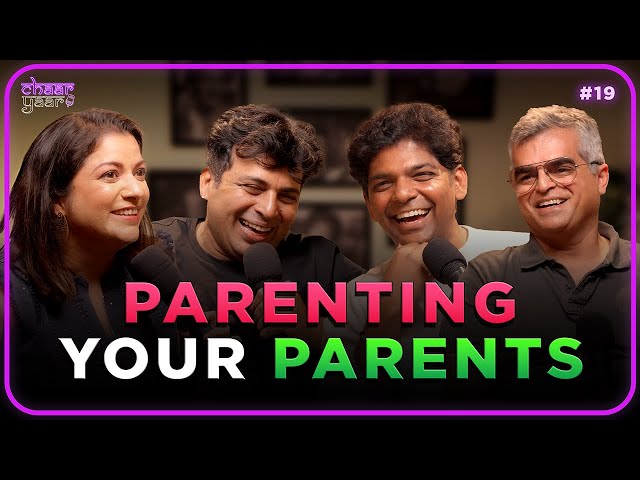 Great Indian Parents | Chaar Yaar w Amit Tandon Ep.19 ft Atul Khatri, Aditi Mittal & Sumedh Shindey