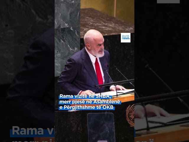 Rama vizitë në SHBA, merr pjesë në Asamblenë e Përgjithshme të OKB