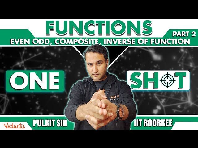 JEE 2026 | Functions Part 2 | One Shot | Class 11 | Maths | Pulkit Jain Sir