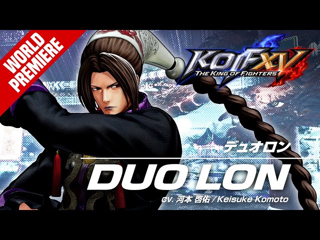 KOF XV DLC｜DUO LON｜Trailer