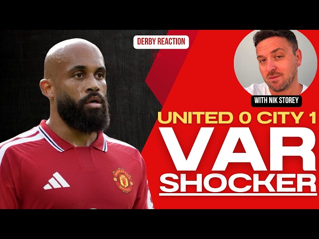 VAR shocker settles the derby! United 0 City 1 analysis