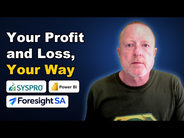 Build a Custom Profit and Loss Layout in Power BI for SYSPRO