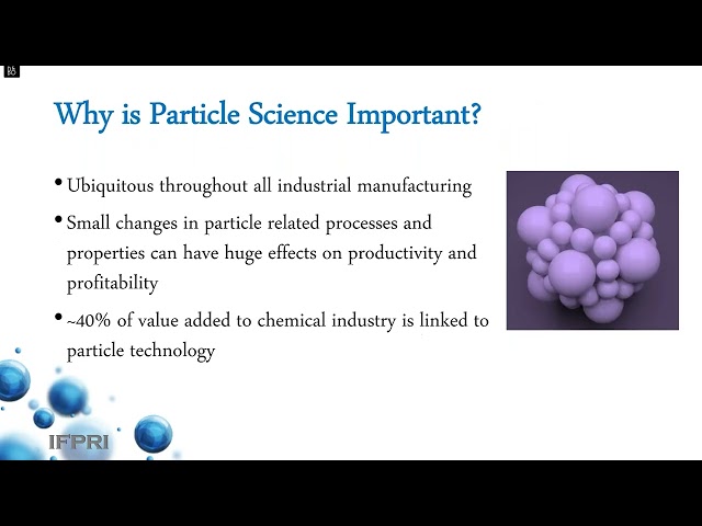 Decoding Particle Science & Technology into Practical Manufacturing Webinar -Dr. Willie Hendrickson