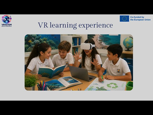 Toolkit video 3 - VR4STEM- Ocean Heroes- Taking Action to protect Marine Ecosystems through VR