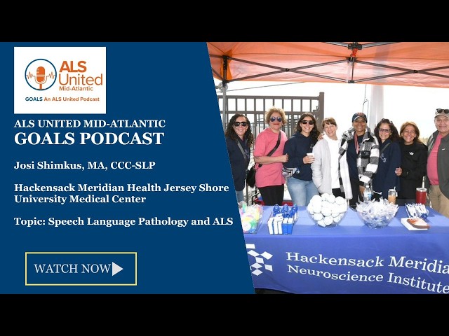Josi Shimkus on Speech Language Pathology and ALS - GOALS Podcast