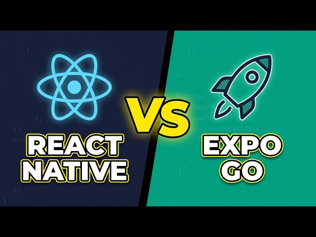 React Native vs Expo Go — Which One Should YOU Use ? (2026)