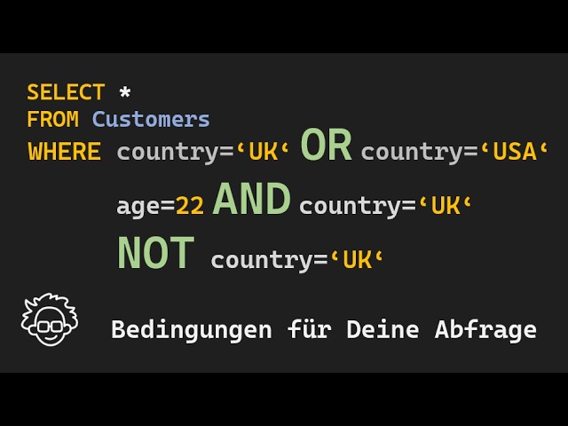 SQL WHERE with AND, OR & NOT | Multiple conditions simply explained