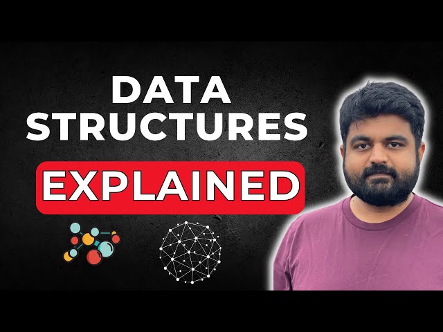 Data Structures Explained | Full DSA Course