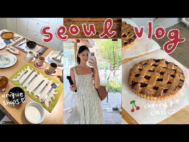 seoul vlog 🍒 cherry pie baking, a day in seochon, fertility center consultation, dji osmo pocket 3