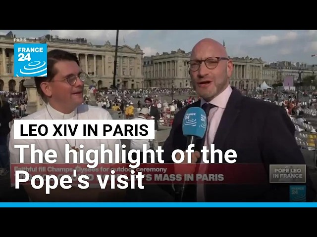 Leo XIV in France: 700,000 crowd attend Pope mass in central Paris • FRANCE 24 English