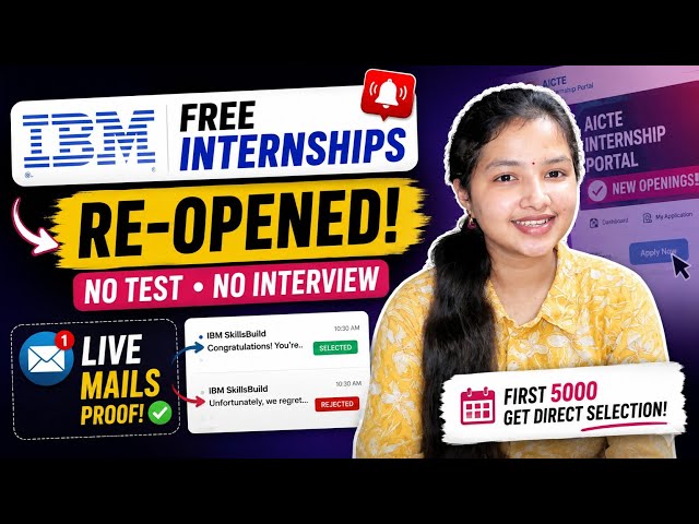 IBM Free Internships Re-Opened! 🚨 | Live Mails Proof | No Interview, No Test