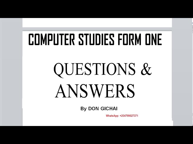 Form 1 Computer studies | Ultimate Revision | All topics Question and Answers -KNEC syllabus -2026