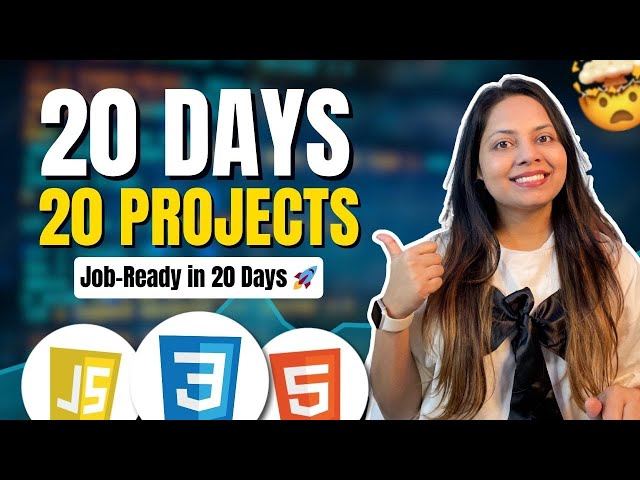 20 Frontend Projects Using HTML, CSS & JavaScript to Get Job-Ready in 2026!!