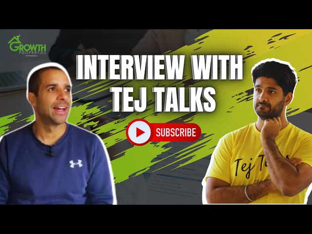 Interview with TEJ SINGH, host of "Tej Talks" podcast  / UK Property Investor