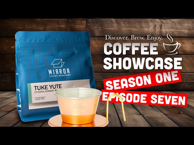 I Stopped Hating Coffee | Tuke Yute | Mirror Coffee Roasters | The Power of Repetition