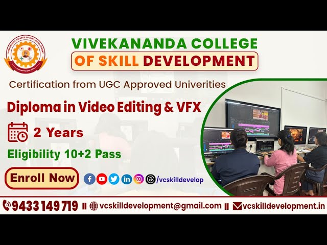 🎓 Diploma in Video Editing & VFX (2 Years) | Course Details, Career Scope & Admission Info | VCSD