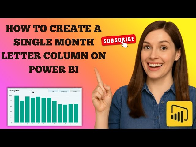 How to Create a Single Letter Month Column in Power BI Step by Step Tutorial