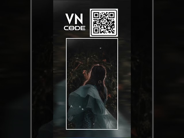 vn video editing qrcode for love#vn#code template #shorts #trending vn app template #code#viralvideo
