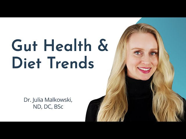 Gut Health & Diet Trends