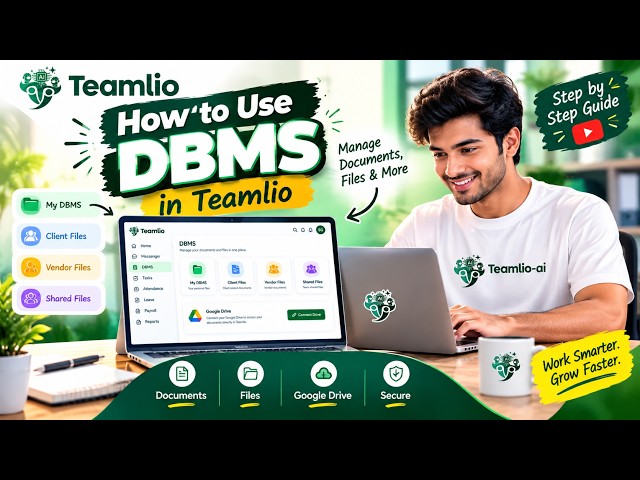 How to Use DBMS in Teamlio AI | Documents, Files & Google Drive Management