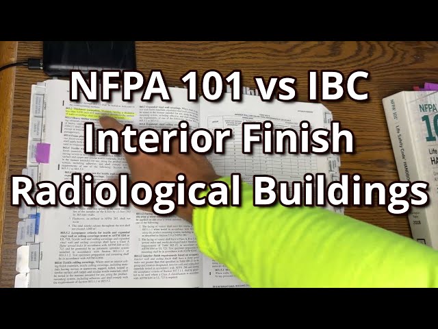 Interior Finish in Radiological Buildings || Difference Between NFPA 101 and IBC Regarding Thickness