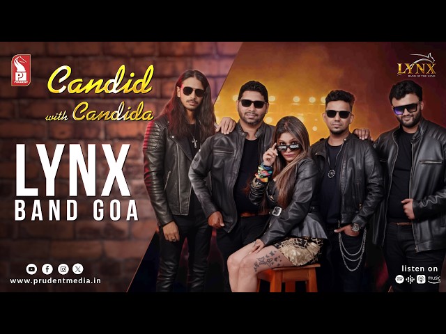 Lynx Band Goa |  Candid with Candida | Ep. 124 | Prudent | 010726
