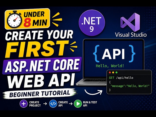 Create Your First ASP NET Core Web API in Visual Studio Beginner Tutorial in Under 8 Minutes