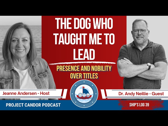 The Dog That Led Me with Dr. Andy Neillie | Ship's Log #39