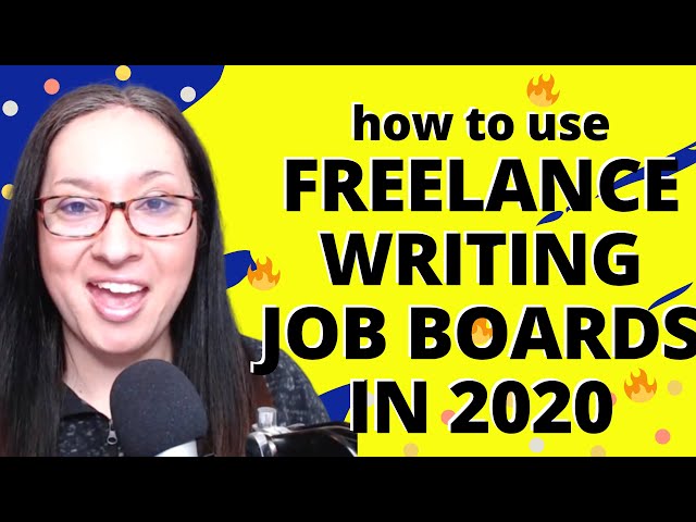 How to Use FREELANCE WRITING JOB BOARDS: Start freelance writing quickly with freelance writing jobs