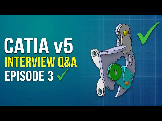 CATIA v5 Interview questions and answers Episode 3 #catia #tutorial #catiav5 #question