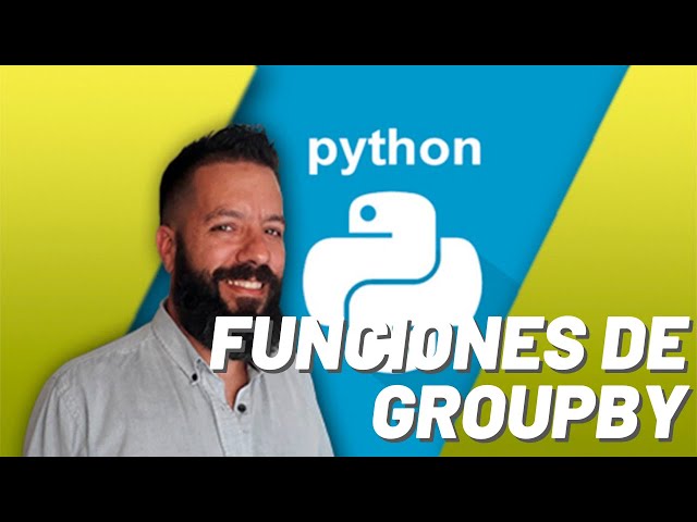 Pandas and Python - Groupby Functions
