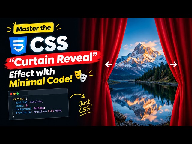 Master the CSS "Curtain Reveal" Effect with Minimal Code! 🎭