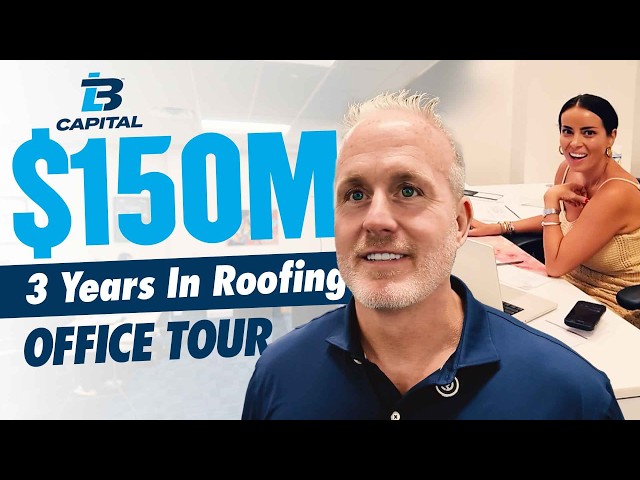 LB Capital Office Tour | $150M Three Years In Roofing