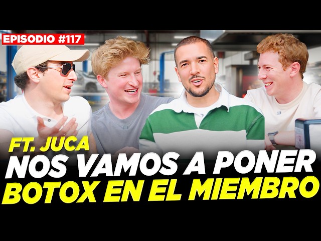 NOS VAMOS A PONER BOTOX EN EL MIEMBRO FT. JUCA