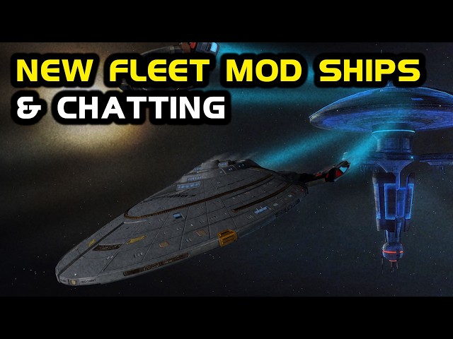 [Stream] New Fleet Mod Defiant & Voyager | Star Trek Online