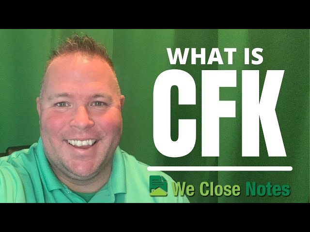 What is CFK (Cash For Keys) in the Note Business
