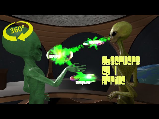Observers Ep 1: Arrive - 3d 360 VR version