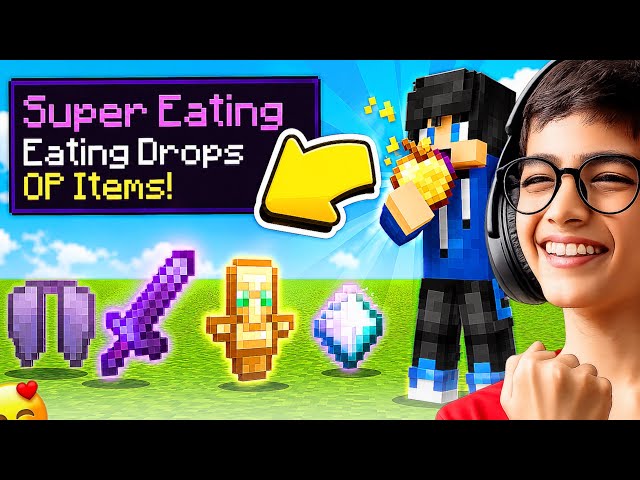 MINECRAFT BUT EATING GIVES OP ITEMS.....
