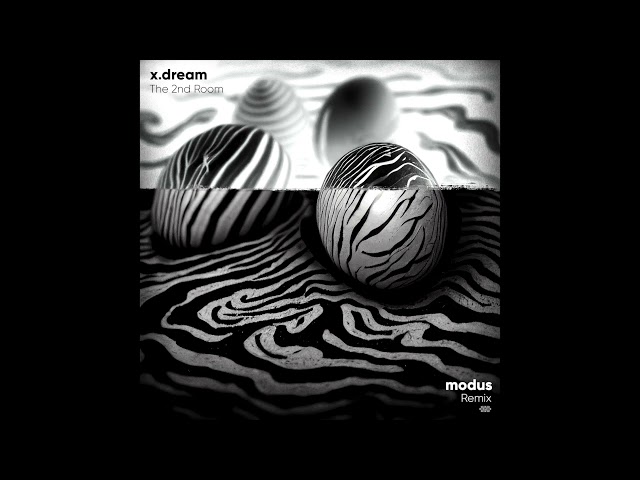 X-Dream - The Second Room (Modus Remix)