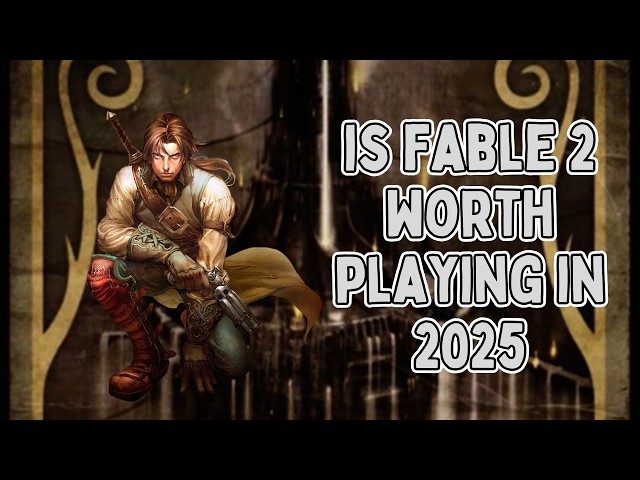 Is Fable 2 Still Worth Playing in 2025? | Retro Review of an RPG Classic