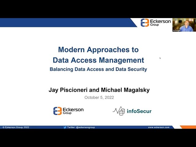 Data Access Management: Balancing Data Access and Data Security - Eckerson Group  Webinar