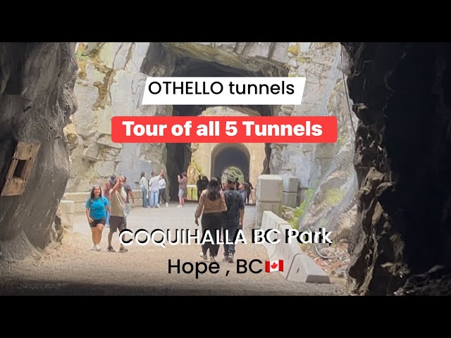 Tour of All 5 OTHELLO Tunnels, COQUIHALLA Canyon BC Provincial Park, Hope, BC, Canada