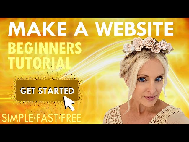 How To Make A Website 2025 ~ A Website Tutorial For Beginners